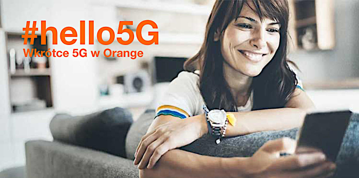 Orange: wkrótce 5G, teraz Galaxy S20+ 5G i większe paczki GB