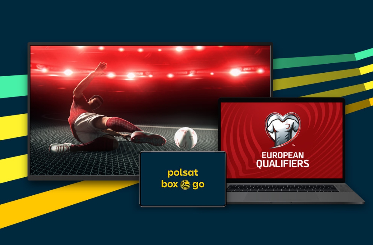 Polsat Box Go va afișa în direct toate meciurile de calificare pentru UEFA Euro 2024